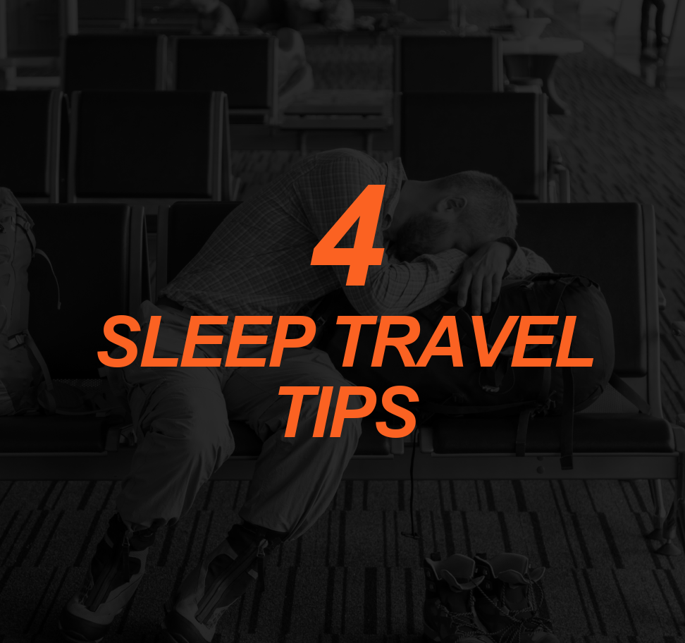 Four Sleep Travel Tips
