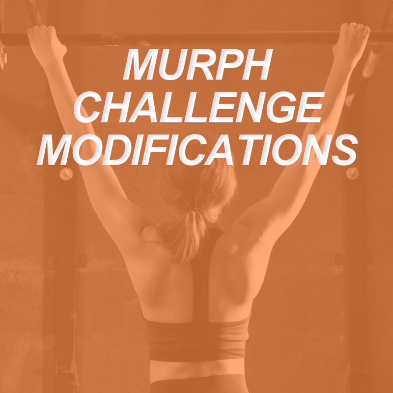 Murph Challenge Modifications