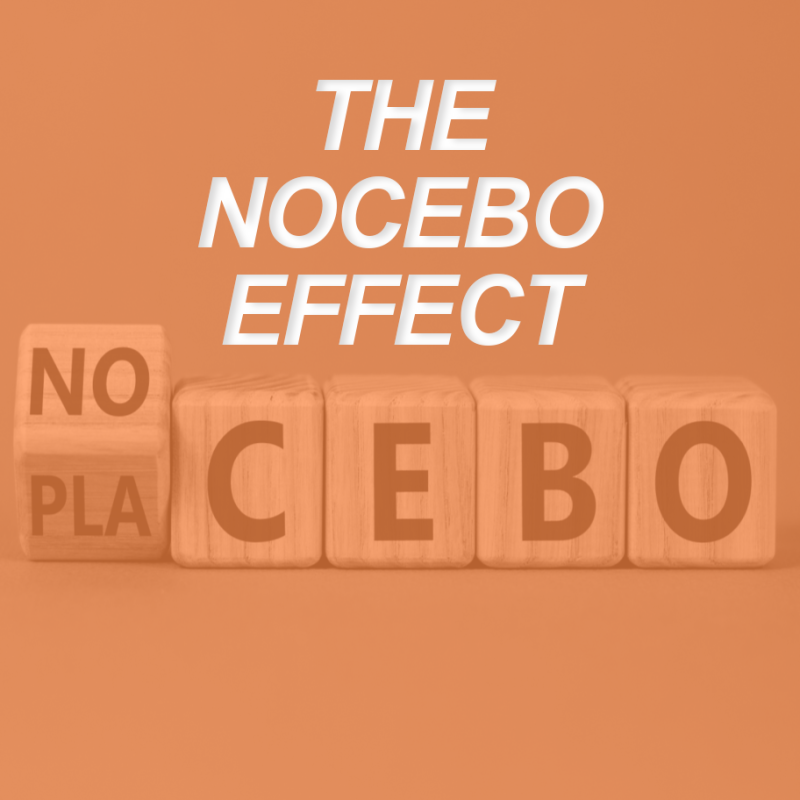 NOCEBO EFFECT