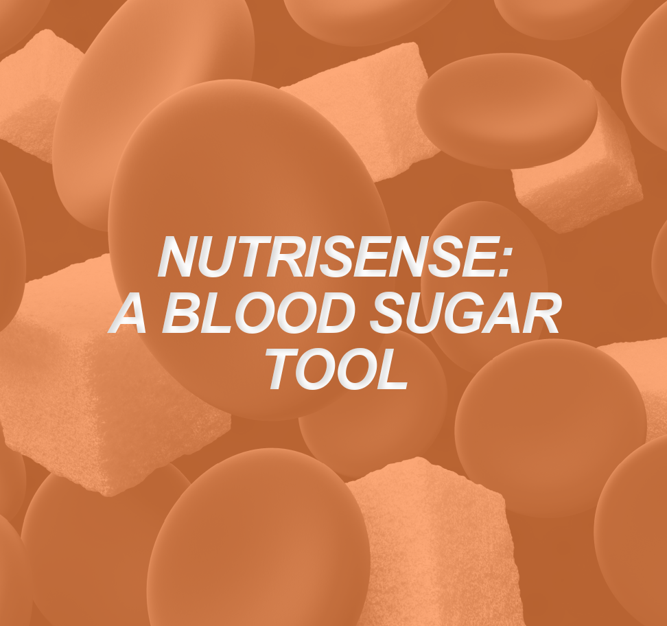 The Nutrisense Tool: Monitoring Blood Sugar 2 NUTRISENSE