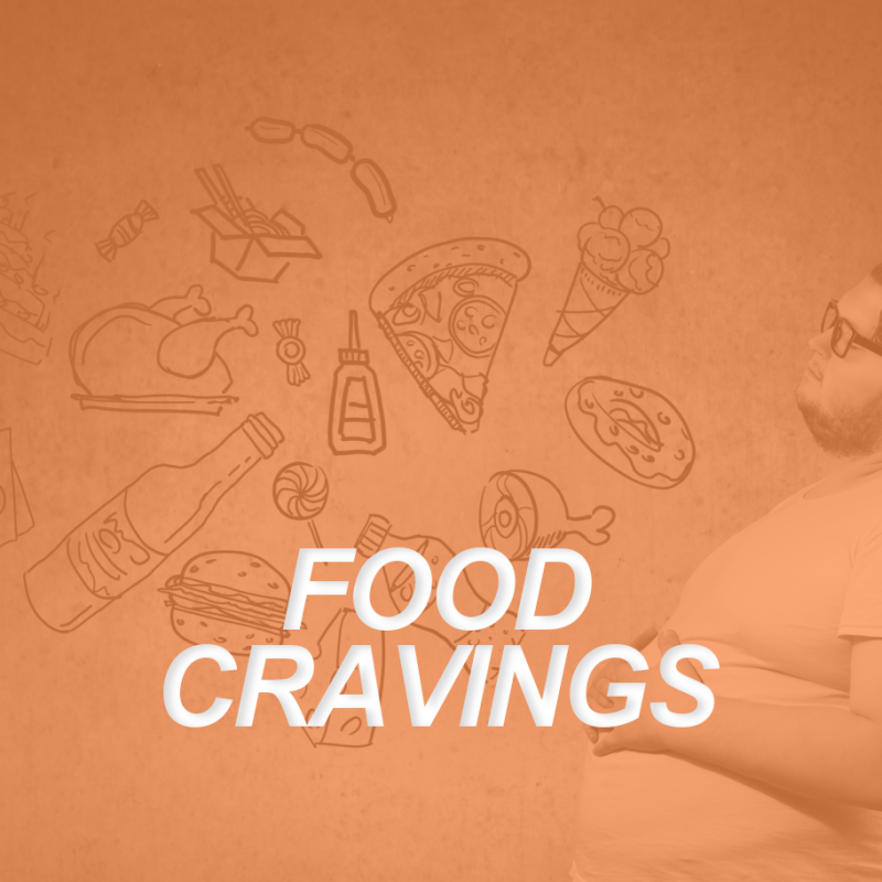 FOOD CRAVINGS