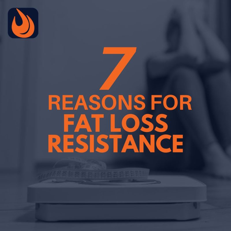Fat Loss Resistance