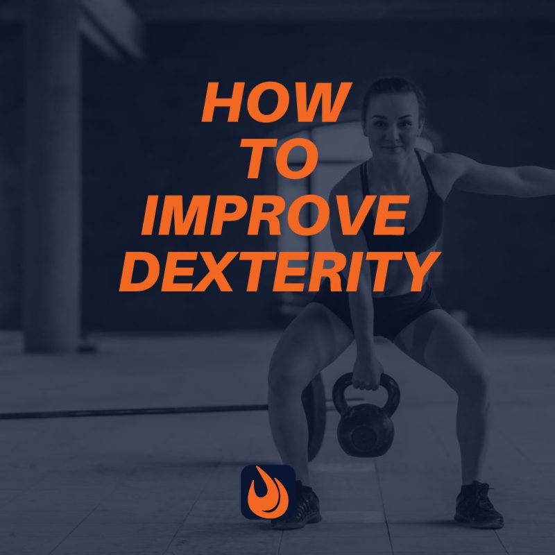 Why is it Important to Improve Hand Dexterity? 2 dexterity
