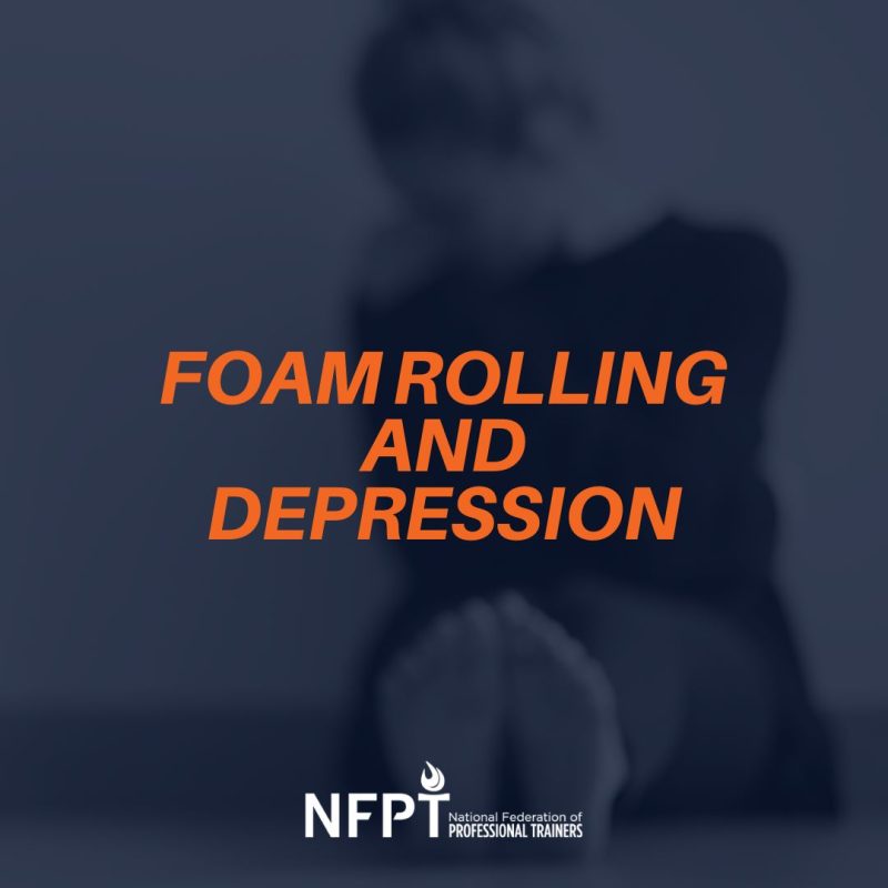 FOAM ROLLING AND DEPRESSION