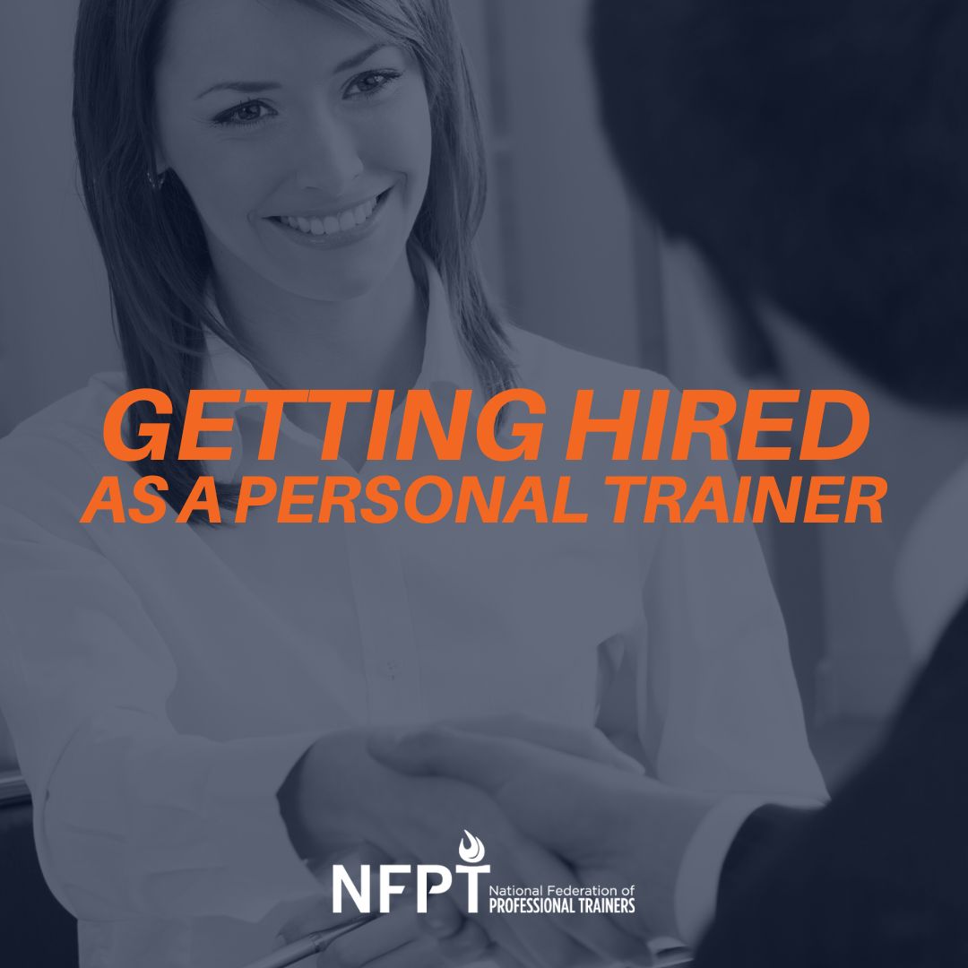 Terugspoelen Dwaal Reusachtig Getting Hired As A Personal Trainer: Tips From Fitness Industry Leaders and  Potential Employers