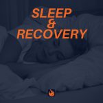 SLEEP and Recovery