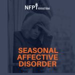 SEASONAL AFFECTIVE DISORDER