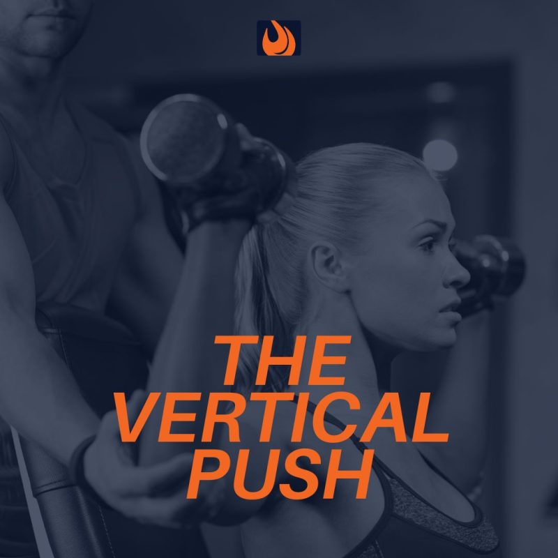 VERTICAL PUSH