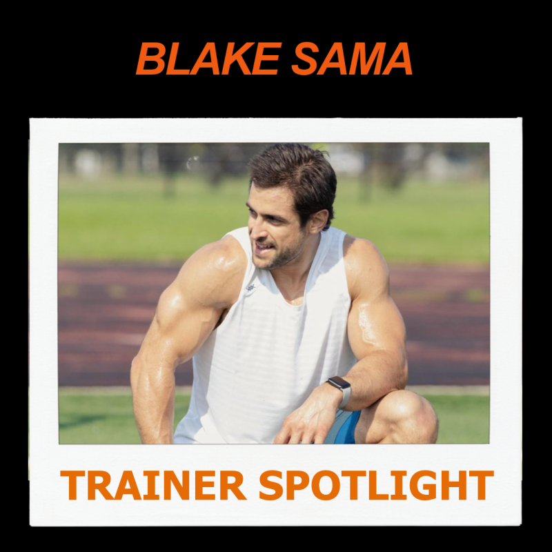 Blake Sama--NFPT Personal Trainer Spotlight 2 BLAKE