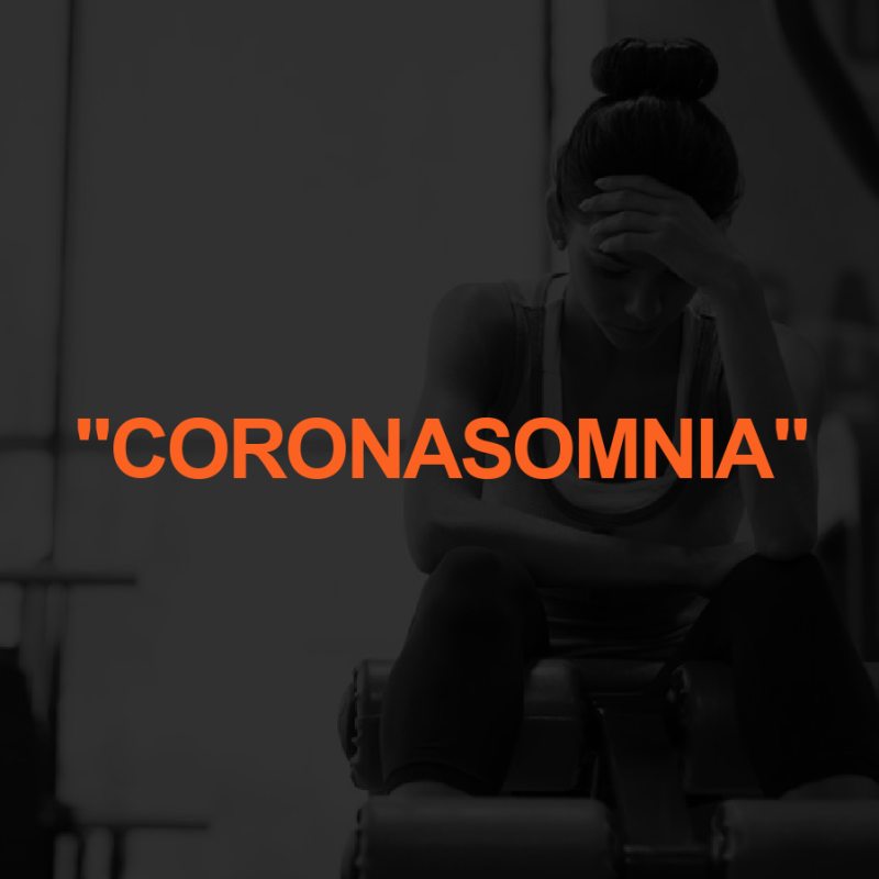 CORONOSOMNIA