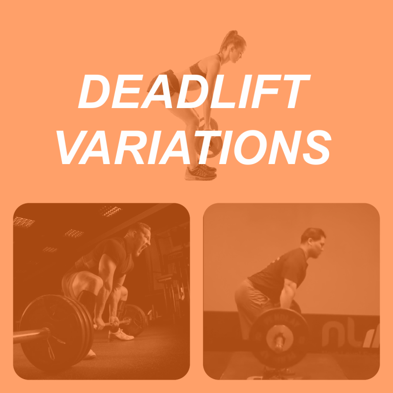 DEADLIFT VARIATIONS