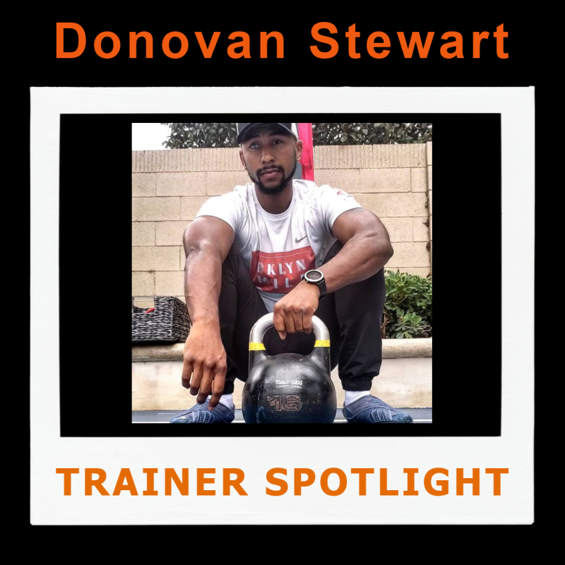 Donovan Stewart--NFPT Personal Trainer Spotlight 2 DONOVAN SPOTLIGHT