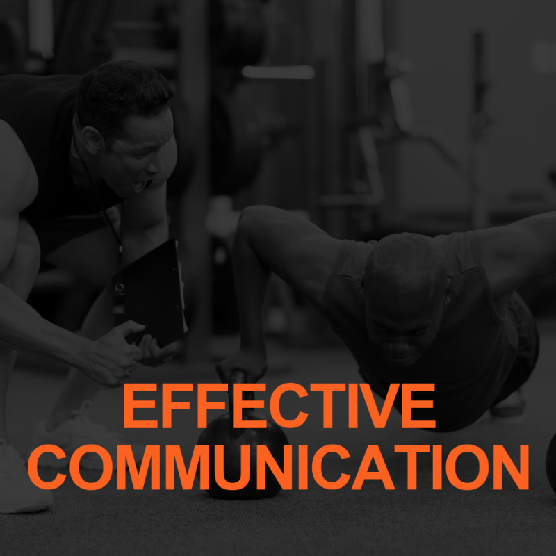How Effective Communication Can Enhance Performance and Client Relationships 2 EFFECTIVE COMMUNICATION