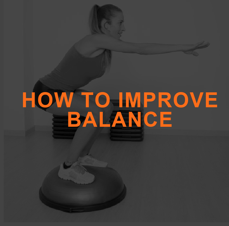 How to Improve Balance 2 Featured Image IMPROVE BALANCE