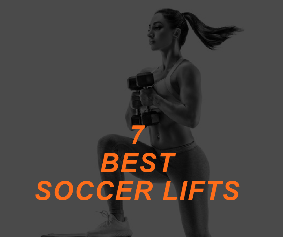 Featured Image7 SOCCER LIFTS