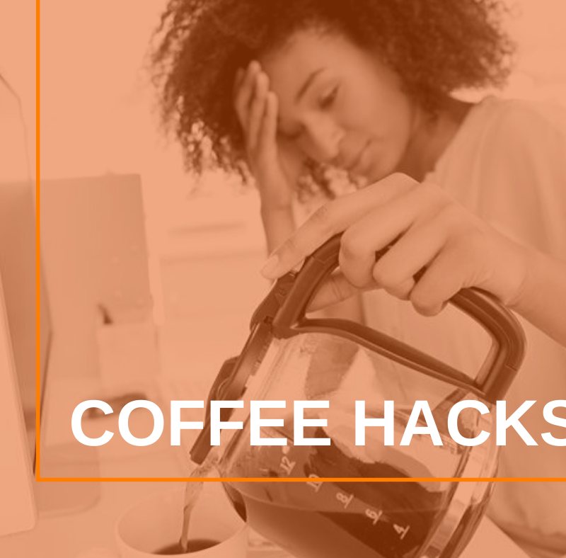 Featured Image Coffee Hacks