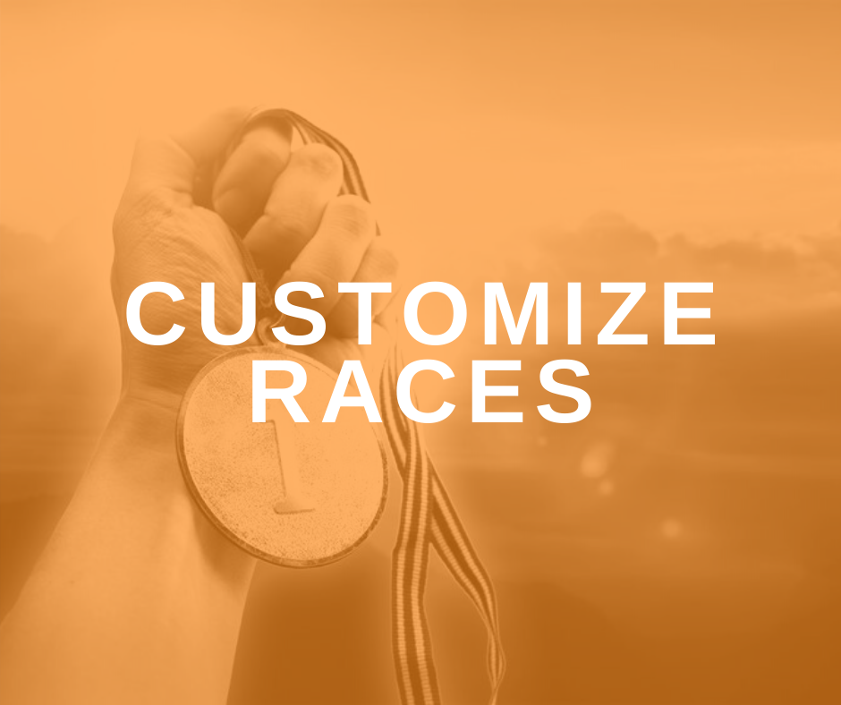 Customize a Race for Your Clients