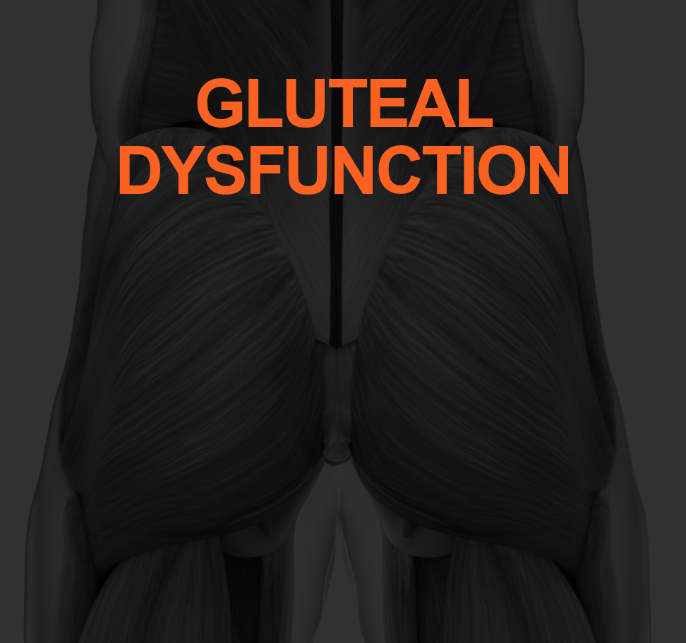 GLUTEAL DYSFUNCTION
