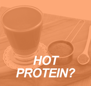 HOT PROTEIN