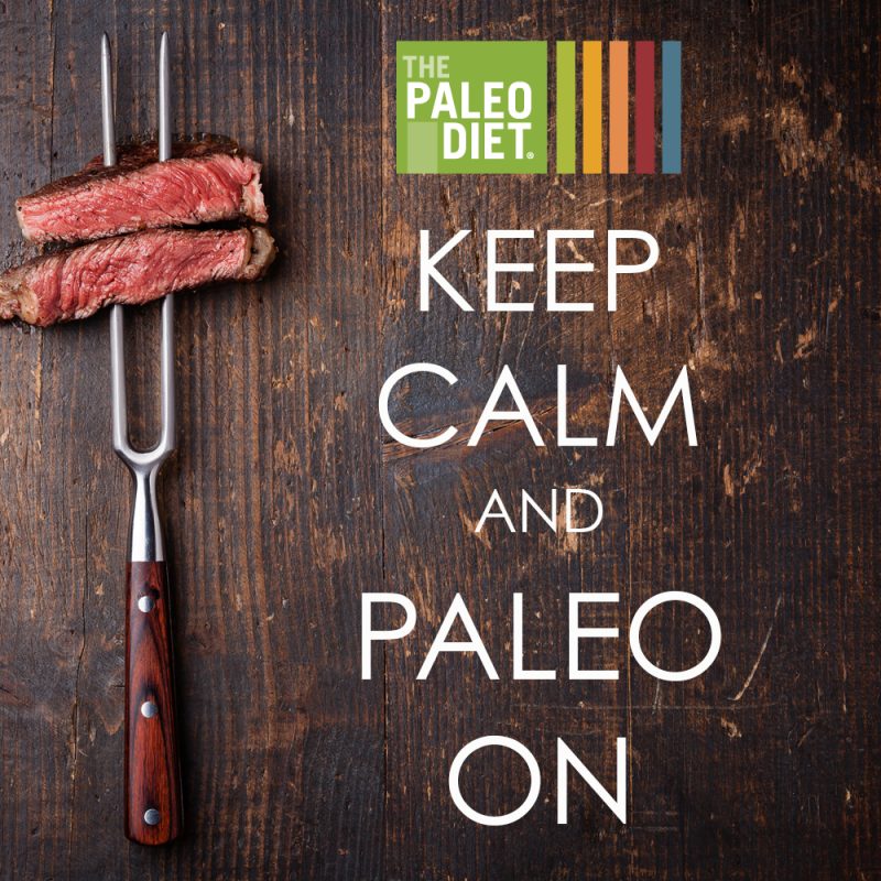 Keep Calm Paleo On