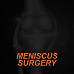 MENISCUS SURGERY