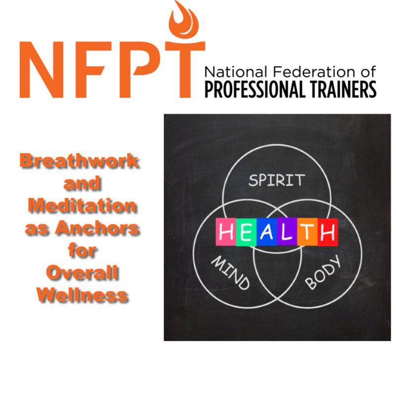 Mind, Body, Spirit: Breathwork and Meditation Anchor Overall Wellness 2 Mind Body Spirit IG