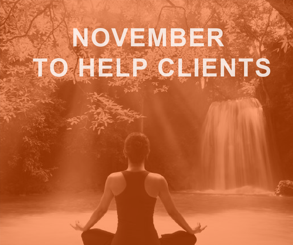 November: The Perfect Month to Help Clients