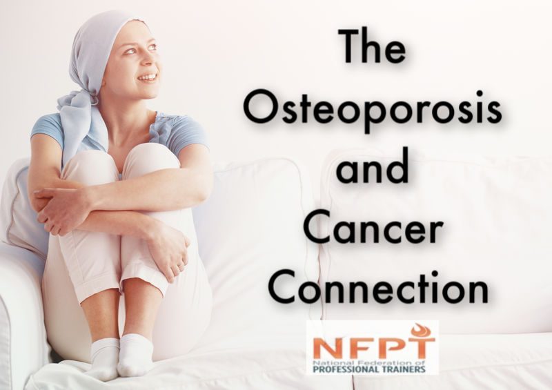 Osteoporosis and Cancer