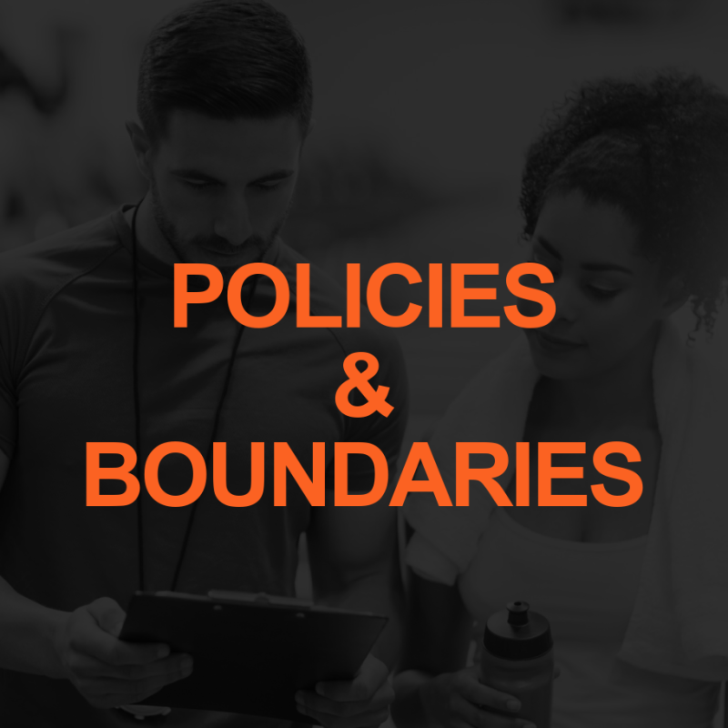 Re-establishing Boundaries and Setting New Policies 2 POLICIIES AND BOUNDARIES