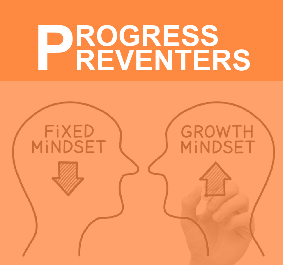 PROGRESS PREVENTERS