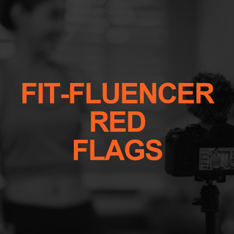 Fit-fluencer Red Flags 2 RED FLAGS