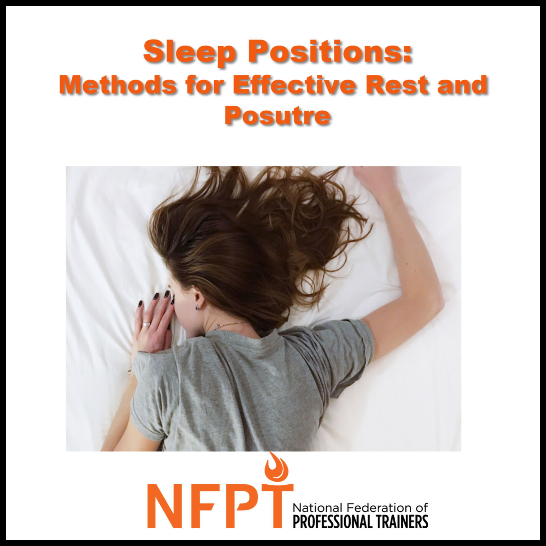 Sleep Positions: Methods for Effective Rest and Posture