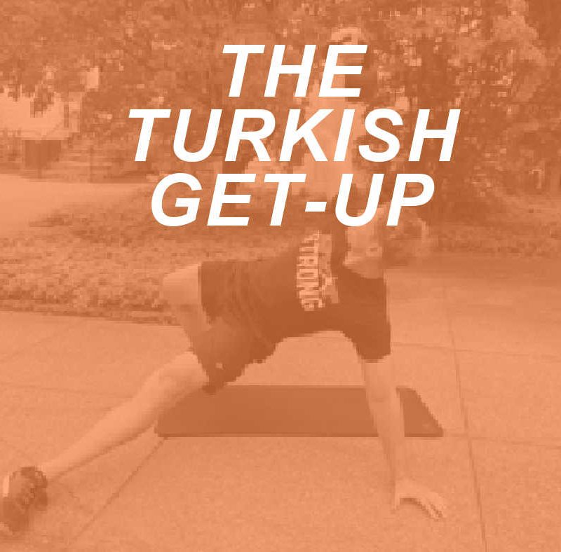 TURKISH GET UP
