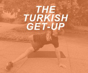 TURKISH GET UP