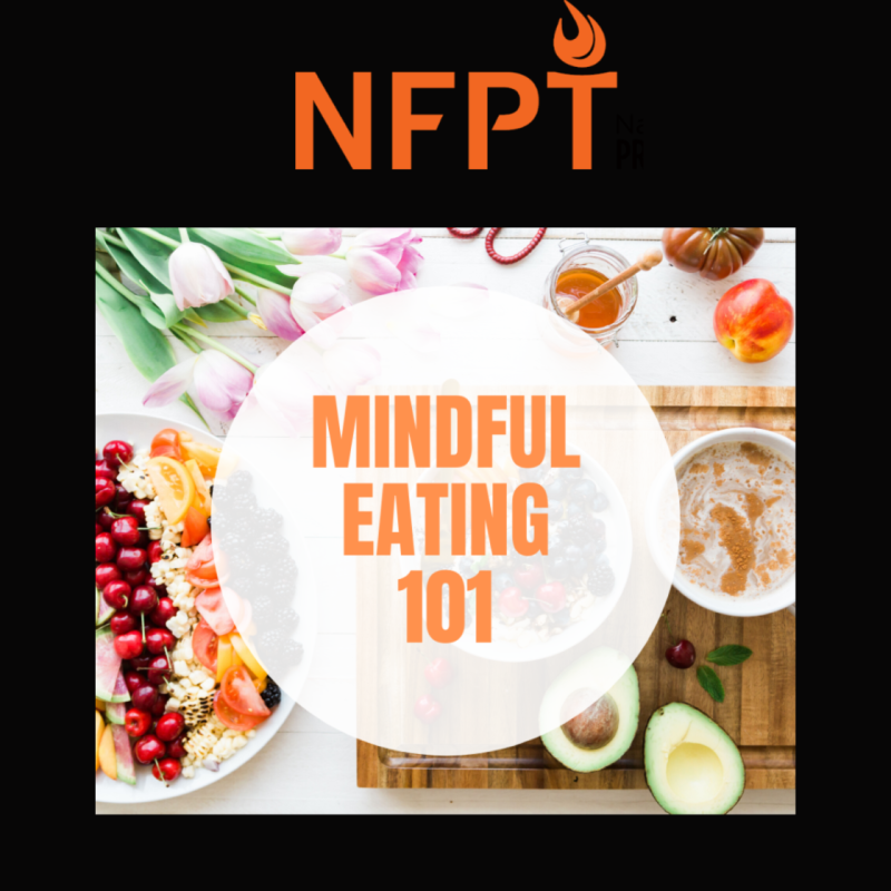 Mindful Eating 101