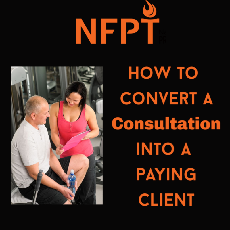 How to Convert a New Member Consultation to a Paying Client 2 Trainer Consultation